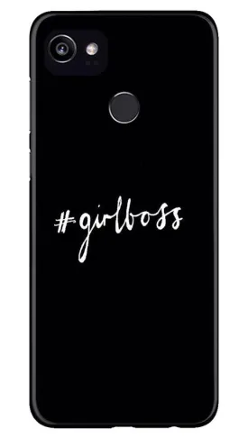 #GirlBoss Mobile Back Case for Google Pixel 2 XL (Design - 266)